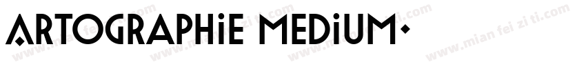 Artographie Medium字体转换